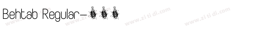 Behtab Regular字体转换
